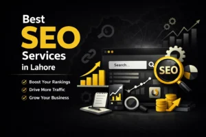 Best SEO services in Lahore